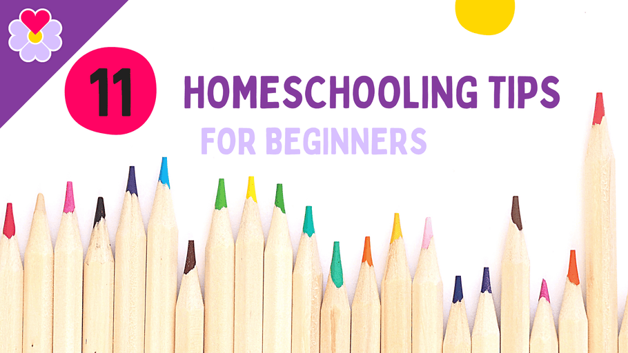 11 homeschooling tips for beginners