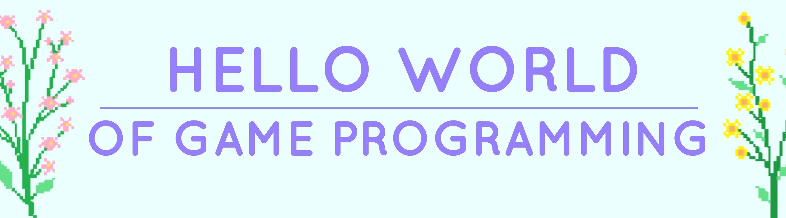 Hello World of Game Programming – Jewelbots Inc.